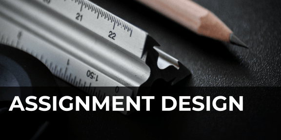 Assignment design