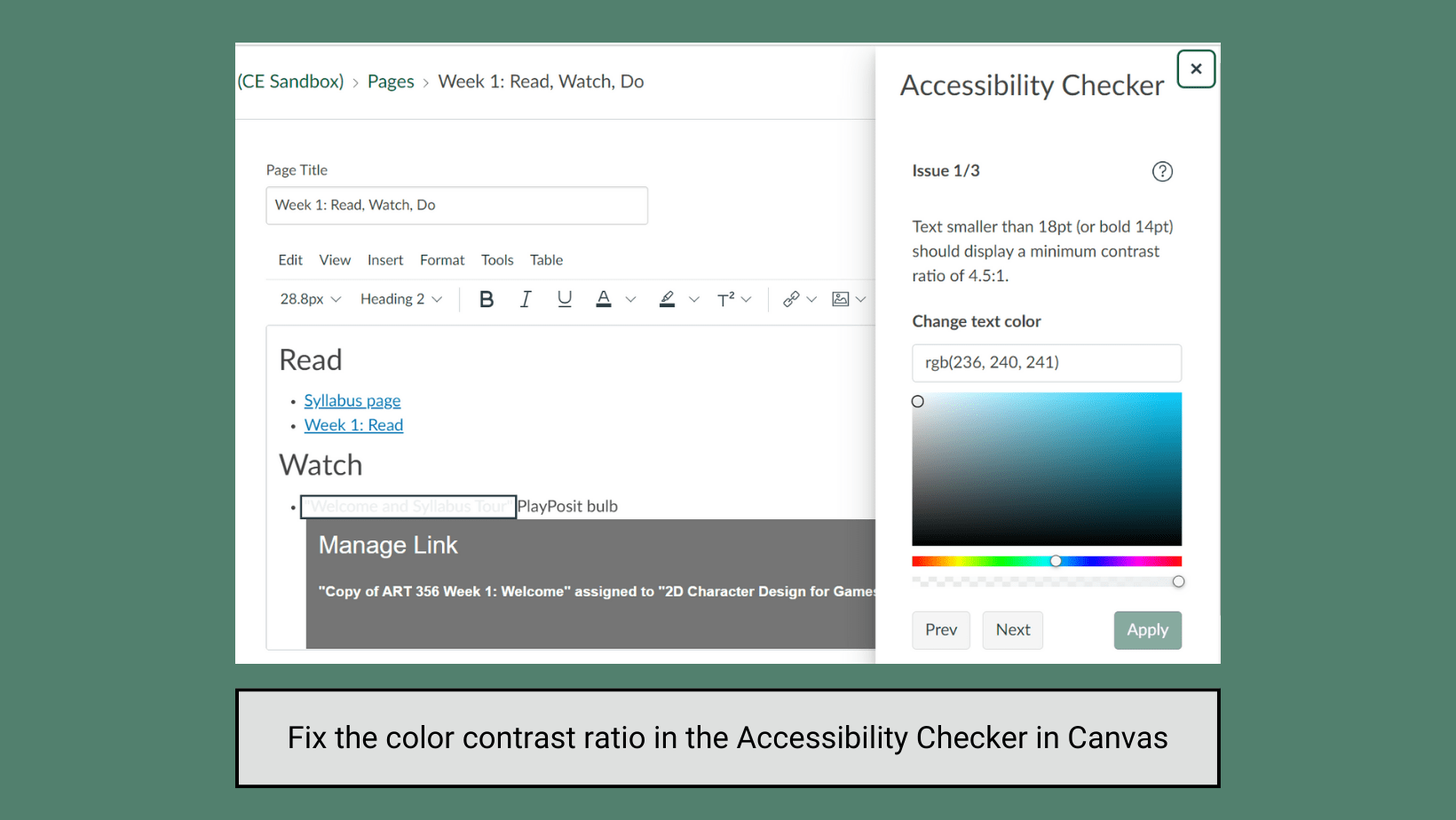 Screenshot of the Canvas RCE with the Accessibility Checker panel on the right-hand side. The panel highlights three accessibility issues and provides recommendations for how to fix them. The first issue identified in the panel is the insufficient color contrast ratio for light gray text against a white background.