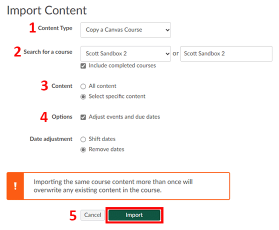 Screenshot of the Import Content menu of a Canvas course. The positions of steps detailed in the list above are labeled by number.