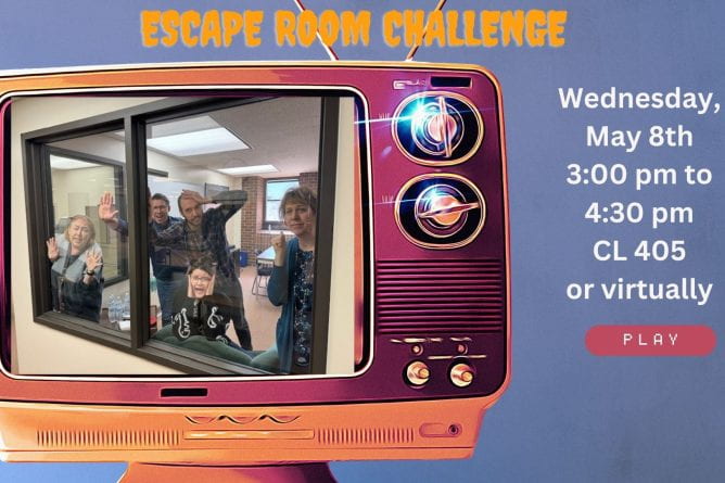 CATL Escape Room Challenge, Wacky Wednesday, 3:00 - 4:30 p.m. May 8th.