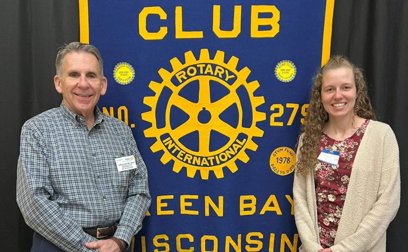Pictured: Jeff Vande Leest (left), Club President for Rotary Club of Green Bay, and Ashley Brosig, at the March 13 meeting.